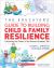 The Educator's Guide to Building Child and Family Resilience