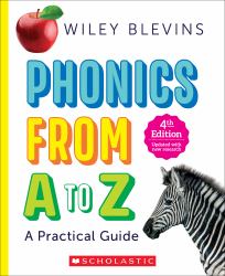 Phonics from a to Z, 4th Edition : A Practical Guide