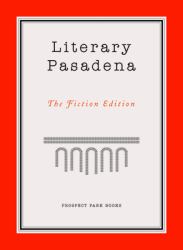 Literary Pasadena