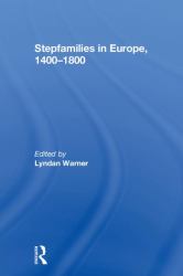 Stepfamilies in Europe, 1400-1800