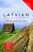 Colloquial Latvian : The Complete Course for Beginners