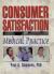 Consumer Satisfaction in Medical Practice