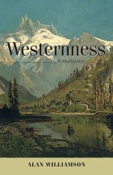 Westernness : A Meditation