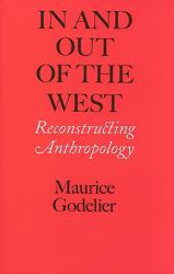 In and Out of the West : Reconstructing Anthropology