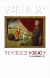 Virtues of Mendacity