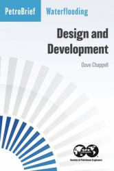 Waterflooding : Design and Development