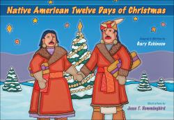 Native American Twelve Days of Christmas