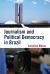 Journalism and Political Democracy in Brazil