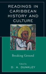 Readings in Caribbean History and Culture