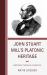 John Stuart Mill's Platonic Heritage : Happiness Through Character