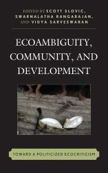 Ecoambiguity, Community, and Development