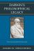 Darwin's Philosophical Legacy : The Good and the Not-So-Good