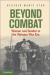 Beyond Combat