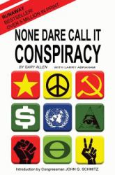 None Dare Call It Conspiracy