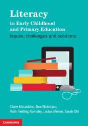 Literacy in Early Childhood and Primary Education