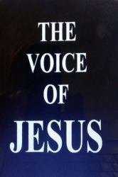 The Voice of Jesus : Teachings of Jesus