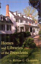 Homes and Libraries of the President