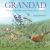 Grandad : A Story to Help Children Cope Positively with Bereavement