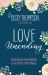 Love Unending : Rediscovering Your Marriage in the Midst of Motherhood