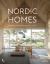 Nordic Homes : Scandinavian Architecture Immersed in Nature