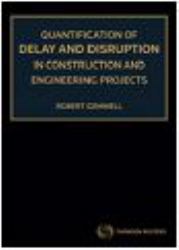 Construction Delay and Disruption