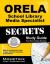 ORELA School Library Media Specialist Secrets Study Guide : ORELA Test Review for the Oregon Educator Licensure Assessments