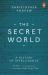 The Secret World : A History of Intelligence