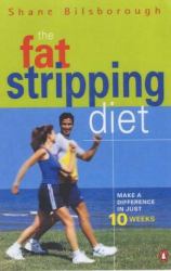 The Fat Stripping Diet