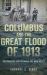 Columbus and the Great Flood Of 1913 : The Disaster That Reshaped the Ohio Valley