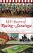 150 Years of Racing in Saratoga : Little-Known Stories & Facts from America's Most Historic Racing City