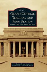 Grand Central Terminal and Penn Station : Statuary and Sculptures