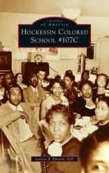 Hockessin Colored School #107c