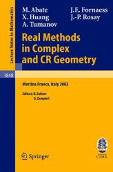 Real Methods in Complex and CR Geometry : Martina Franca, Italy 2002