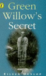 Green Willow's Secret