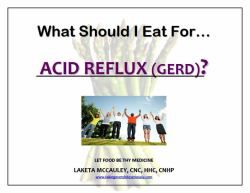 What Should I Eat for Acid Reflux? : Let Food Be Thy Medicine