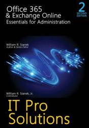 Office 365 and Exchange Online: Essentials for Administration, 2nd Edition