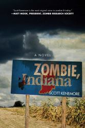 Zombie, Indiana : A Novel