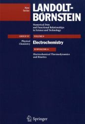 Electrochemistry Vol. 9 : Electrochemical Thermodynamics and Kinetics