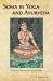 Soma in Yoga and Ayurveda : Secrets of Rejuvenation and Immortality