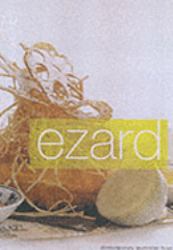 Ezard : Contemporary Australian Food