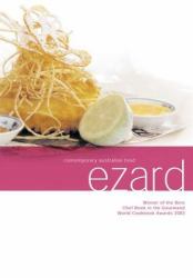 Ezard : Contemporary Australian Food