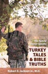 Turkey Tales and Bible Truths