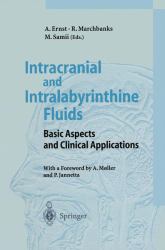 Intracranial and Intralabyrinthine Fluids : Basic Aspects and Clinical Applications