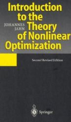 Introduction to the Theory of Nonlinear Optimization