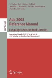 ADA 2005 Reference Manual - Language and Standard Libraries : International Standard ISO/IEC 8652/1995 (E) with Technical Corrigendum 1 and Amendment 1