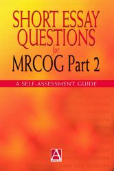 Short Essay Questions for MRCOG Pt. II