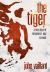 The Tiger : A True Story of Vengeance and Survival