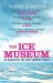 The Ice Museum : In Search of the Lost Land of Thule