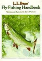 L. L. Bean Fly-Fishing Handbook