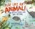 Play Like an Animal! : Why Critters Splash, Race, Twirl, and Chase